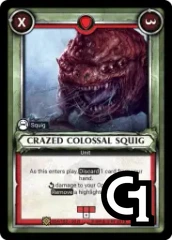 Crazed Collosal Squig - Foil